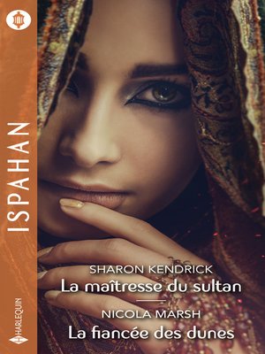 cover image of La maîtresse du sultan--La fiancée des dunes